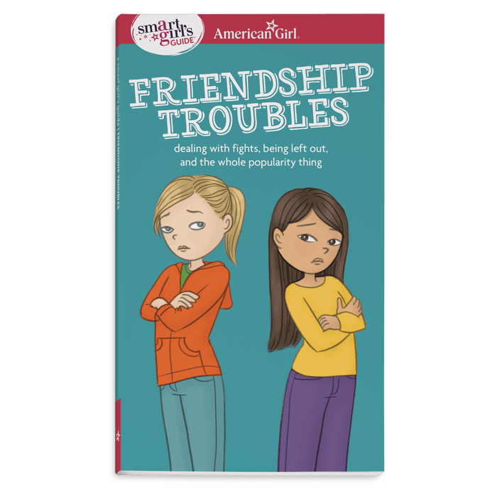 A Smart Girl's Guide: Friendship Troubles M7