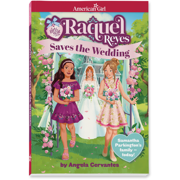 Raquel Reyes Saves the Wedding Book (Girl of the Year™ 2026) Q2
