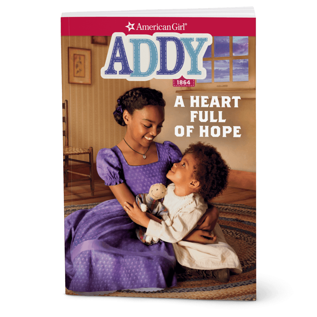A Heart Full of Hope: Addy Book 2 (Historical Characters) P4