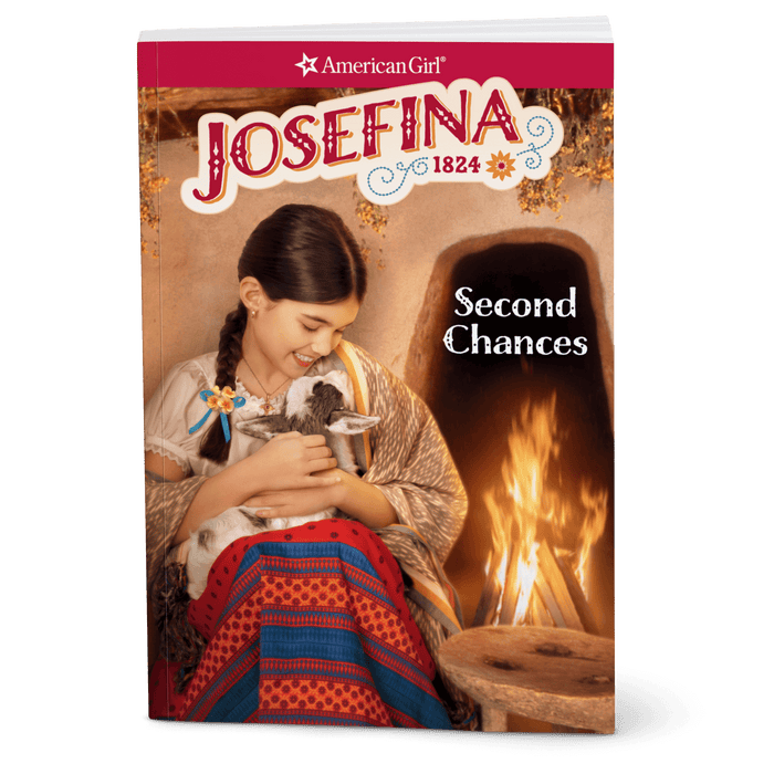 Second Chances: Josefina Book 2 (Historical Characters) M5