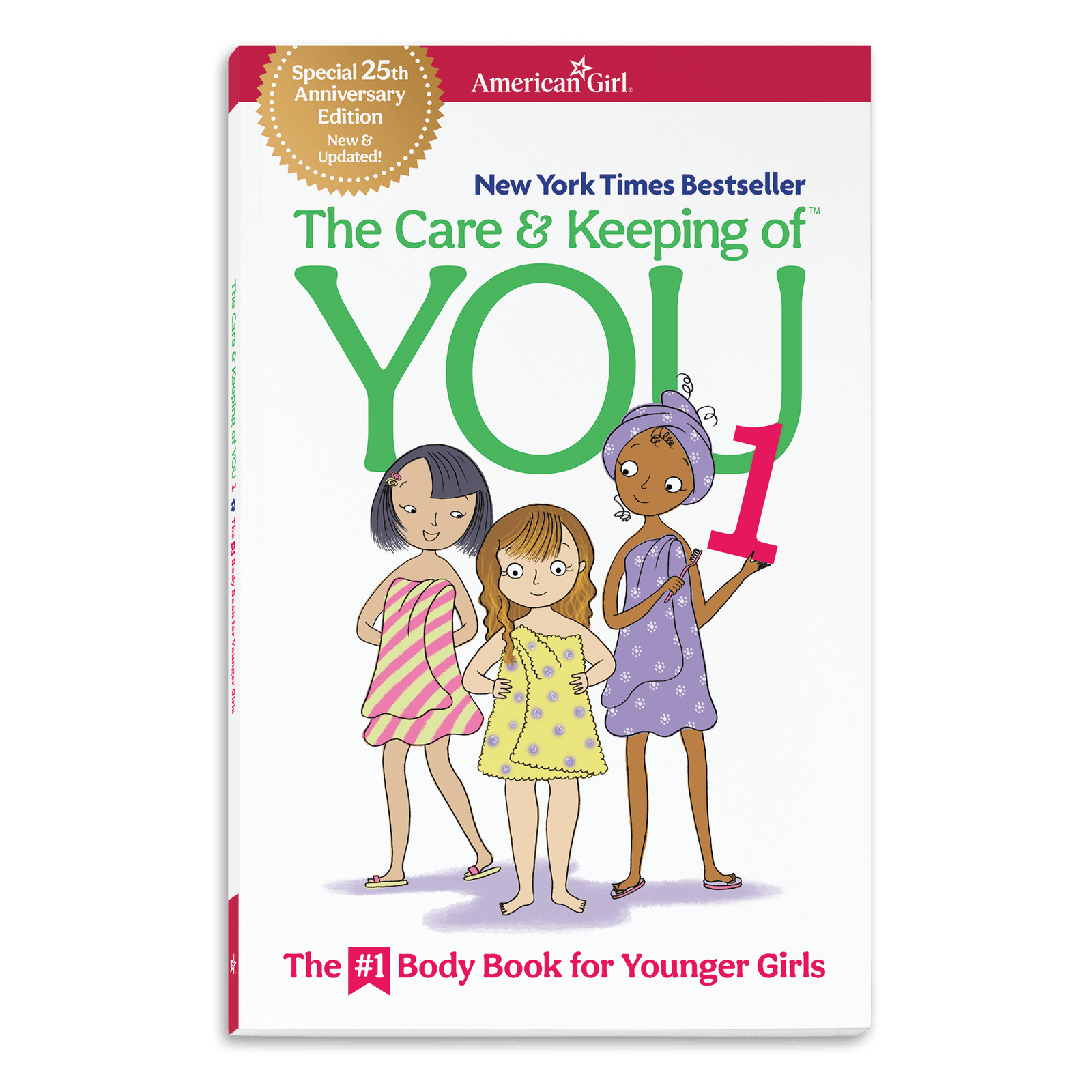 The Care & Keeping of You 1: The #1 Body Book for Younger Girls P1