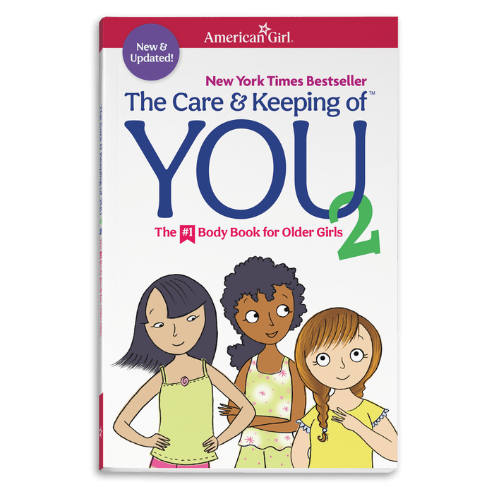 The Care & Keeping of You 2: The #1 Body Book for Older Girls O3